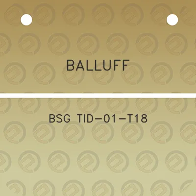 balluff-bsg-tid-01-t18