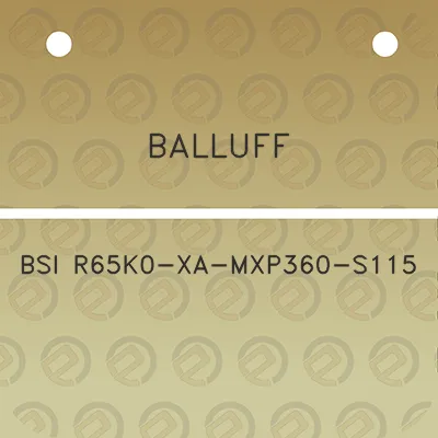 balluff-bsi-r65k0-xa-mxp360-s115