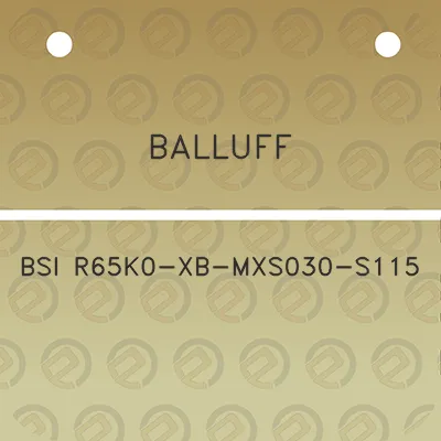 balluff-bsi-r65k0-xb-mxs030-s115