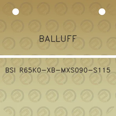 balluff-bsi-r65k0-xb-mxs090-s115