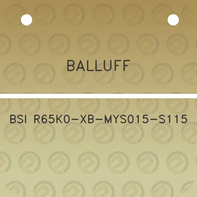 balluff-bsi-r65k0-xb-mys015-s115