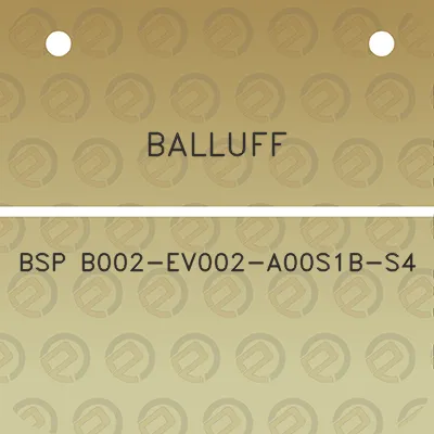 balluff-bsp-b002-ev002-a00s1b-s4