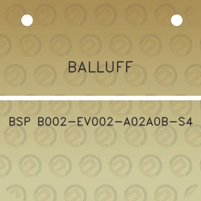 balluff-bsp-b002-ev002-a02a0b-s4