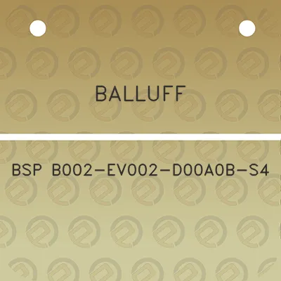 balluff-bsp-b002-ev002-d00a0b-s4