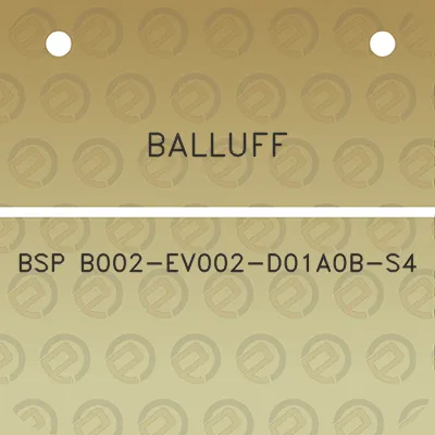 balluff-bsp-b002-ev002-d01a0b-s4