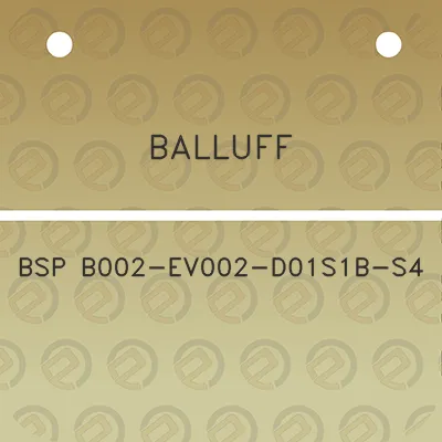 balluff-bsp-b002-ev002-d01s1b-s4