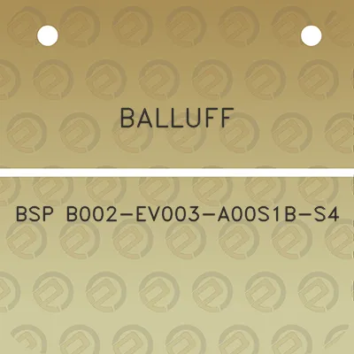 balluff-bsp-b002-ev003-a00s1b-s4