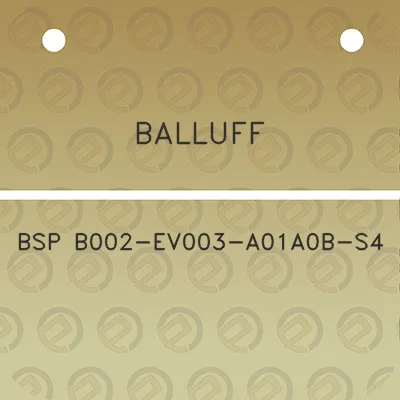 balluff-bsp-b002-ev003-a01a0b-s4