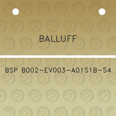 balluff-bsp-b002-ev003-a01s1b-s4