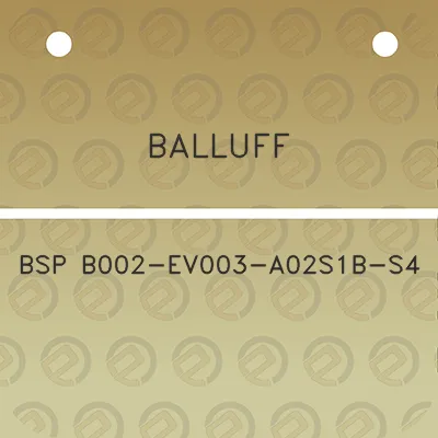 balluff-bsp-b002-ev003-a02s1b-s4