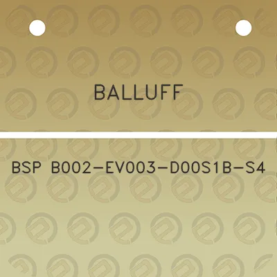 balluff-bsp-b002-ev003-d00s1b-s4