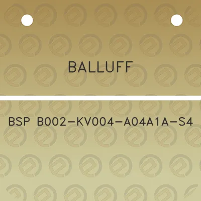 balluff-bsp-b002-kv004-a04a1a-s4