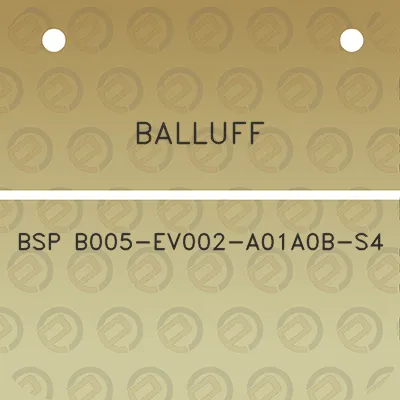 balluff-bsp-b005-ev002-a01a0b-s4