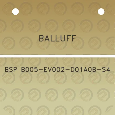 balluff-bsp-b005-ev002-d01a0b-s4