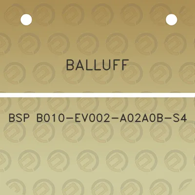 balluff-bsp-b010-ev002-a02a0b-s4