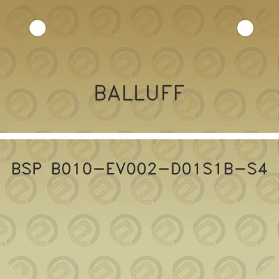 balluff-bsp-b010-ev002-d01s1b-s4