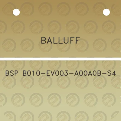 balluff-bsp-b010-ev003-a00a0b-s4