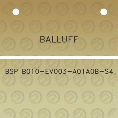 balluff-bsp-b010-ev003-a01a0b-s4