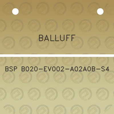 balluff-bsp-b020-ev002-a02a0b-s4