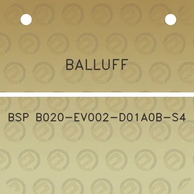 balluff-bsp-b020-ev002-d01a0b-s4