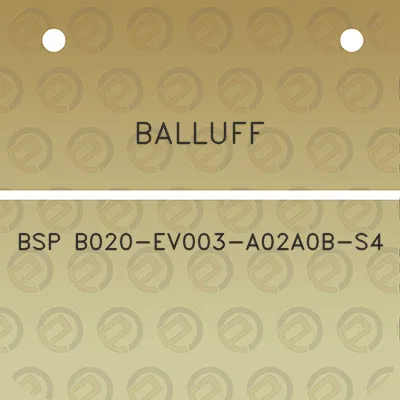 balluff-bsp-b020-ev003-a02a0b-s4