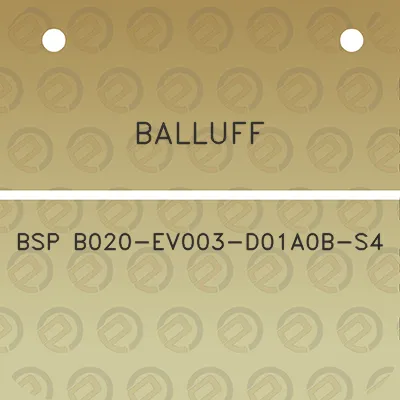 balluff-bsp-b020-ev003-d01a0b-s4