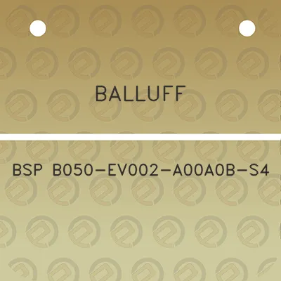 balluff-bsp-b050-ev002-a00a0b-s4