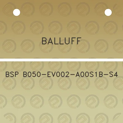 balluff-bsp-b050-ev002-a00s1b-s4