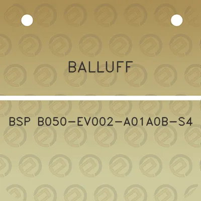 balluff-bsp-b050-ev002-a01a0b-s4