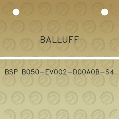 balluff-bsp-b050-ev002-d00a0b-s4