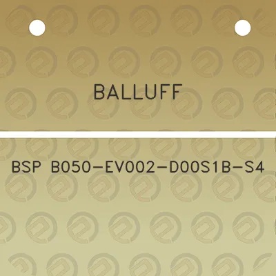 balluff-bsp-b050-ev002-d00s1b-s4