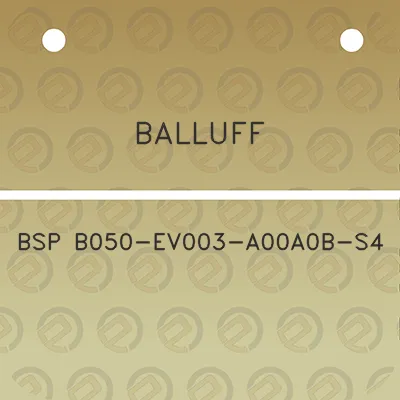 balluff-bsp-b050-ev003-a00a0b-s4