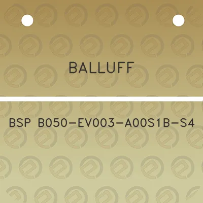 balluff-bsp-b050-ev003-a00s1b-s4