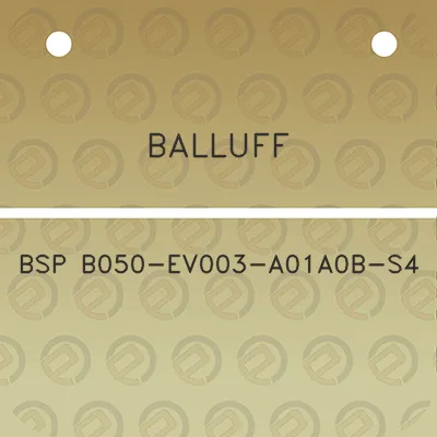 balluff-bsp-b050-ev003-a01a0b-s4