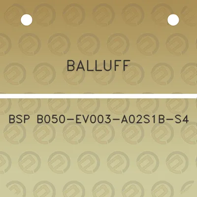 balluff-bsp-b050-ev003-a02s1b-s4