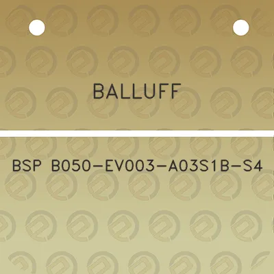 balluff-bsp-b050-ev003-a03s1b-s4