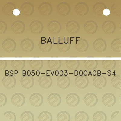 balluff-bsp-b050-ev003-d00a0b-s4