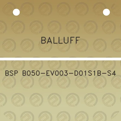 balluff-bsp-b050-ev003-d01s1b-s4