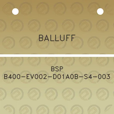 balluff-bsp-b400-ev002-d01a0b-s4-003