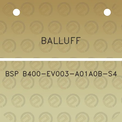 balluff-bsp-b400-ev003-a01a0b-s4