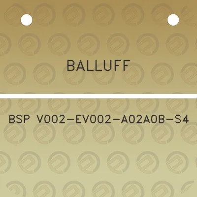 balluff-bsp-v002-ev002-a02a0b-s4