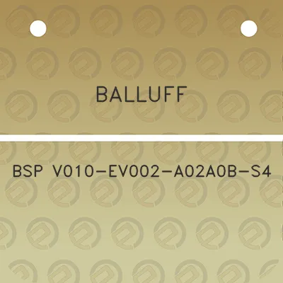 balluff-bsp-v010-ev002-a02a0b-s4