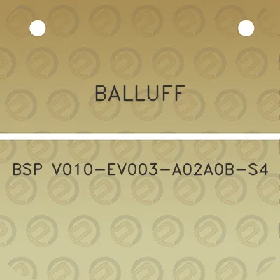 balluff-bsp-v010-ev003-a02a0b-s4