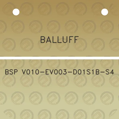 balluff-bsp-v010-ev003-d01s1b-s4