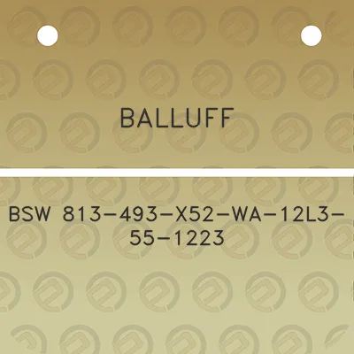 balluff-bsw-813-493-x52-wa-12l3-55-1223