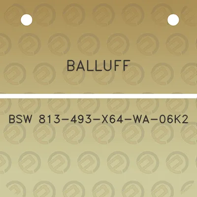 balluff-bsw-813-493-x64-wa-06k2