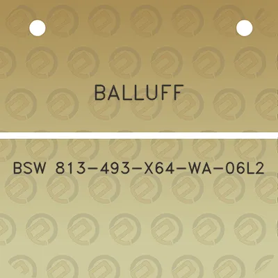 balluff-bsw-813-493-x64-wa-06l2