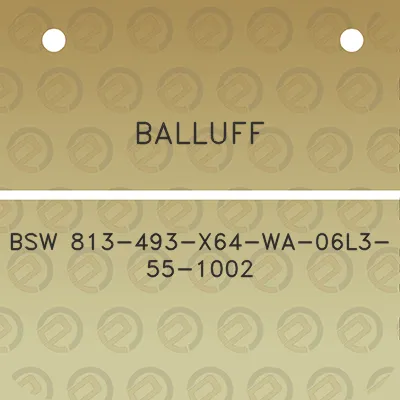 balluff-bsw-813-493-x64-wa-06l3-55-1002