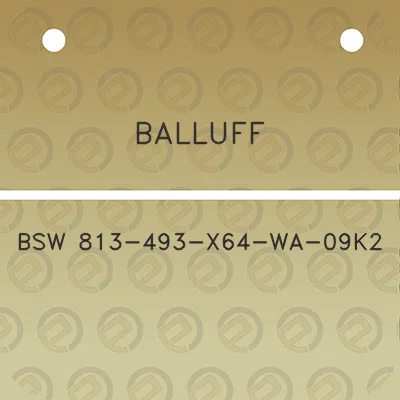 balluff-bsw-813-493-x64-wa-09k2