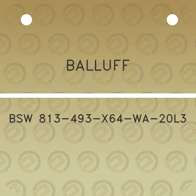 balluff-bsw-813-493-x64-wa-20l3